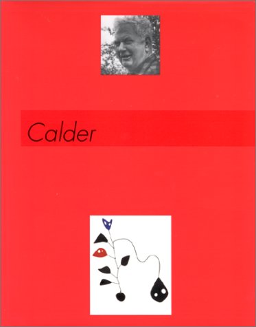 Beispielbild fr Calder : Exposition, Paris, Muse D'art Moderne De La Ville De Paris, 8 Juillet-13 Octobre 1996 zum Verkauf von RECYCLIVRE