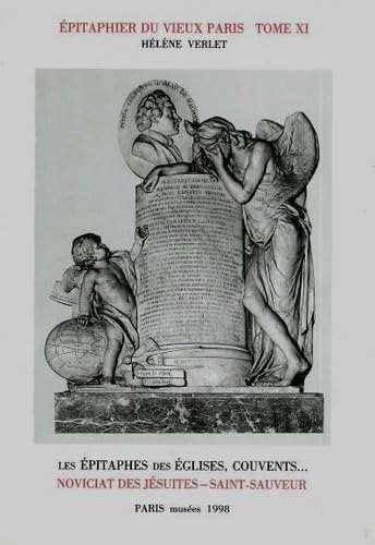 9782879004266: Epitaphier du Vieux Paris: Tome 11, Noviciat des Jsuites - Saint-Sauveur N 4850  5344 (Histoire gnrale de Paris)