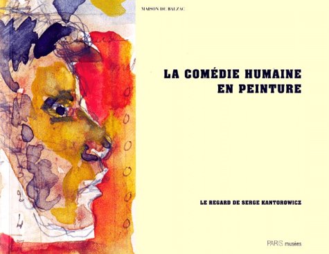 Beispielbild fr La Comedie humaine en peinture. zum Verkauf von Books+