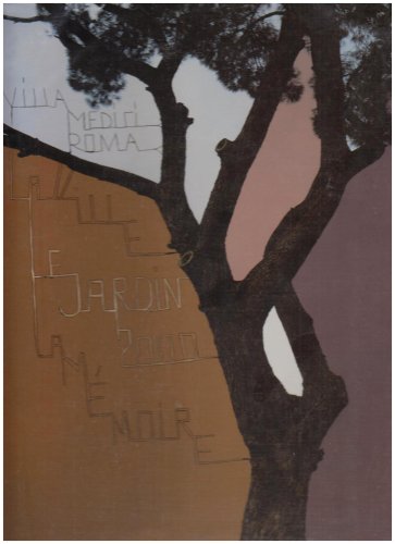Stock image for La ville 1998, le jardin 2000, la mmoire 1999 for sale by Ammareal