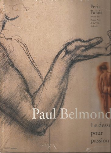 Stock image for Paul Belmondo le dssin pour passion for sale by medimops