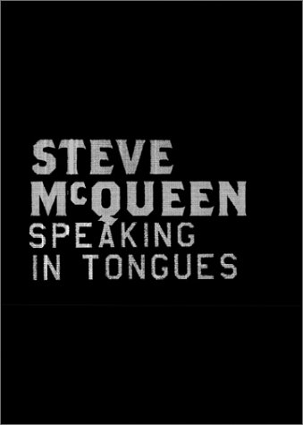 9782879007571: Steve McQueen : Speaking in tongues