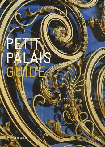 9782879009094: Petit Palais: Guide