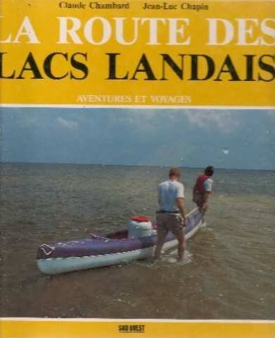 Beispielbild fr La route des lacs landais zum Verkauf von medimops