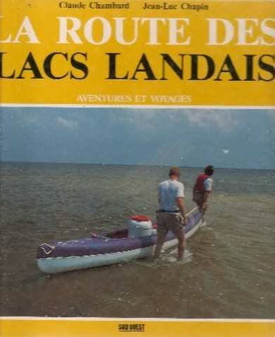 Imagen de archivo de La route des lacs landais a la venta por Ammareal