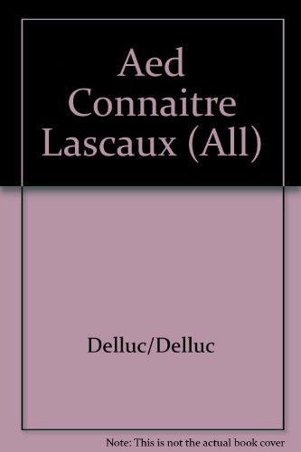 Aed Connaitre Lascaux (All)