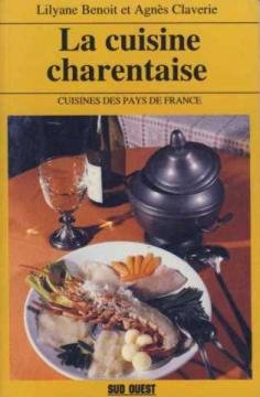9782879011462: Aed Cuisine Charentaise (La)/Poche (FIN DE SERIE - Cuisine & Vin)