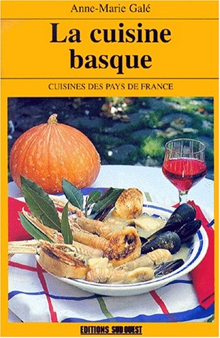 9782879011479: Aed Cuisine Basque (La)/Poche (FIN DE SERIE - Cuisine & Vin)