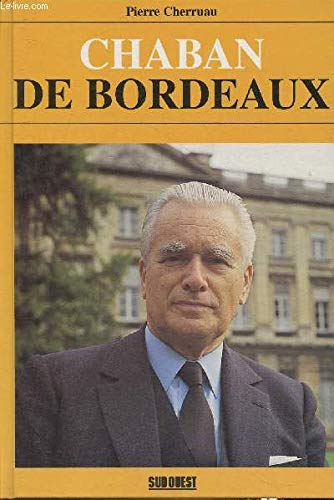 Stock image for Chaban de Bordeaux for sale by medimops