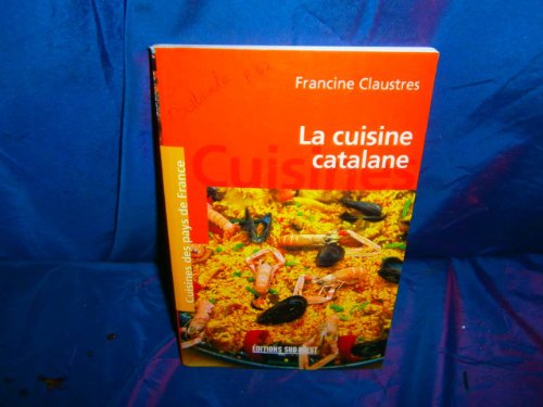 Imagen de archivo de Aed Cuisine Catalane/Poche a la venta por GF Books, Inc.