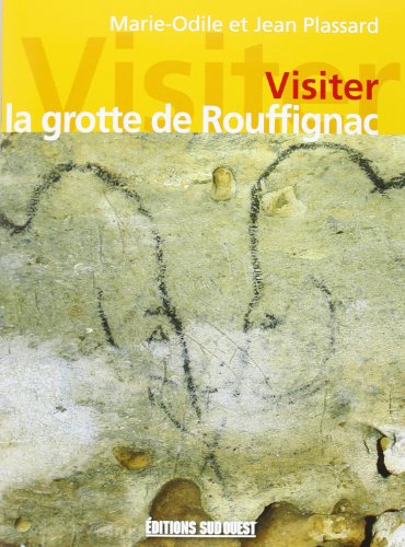 Stock image for Visiter La Grotte De Rouffignac En Franais for sale by Ammareal