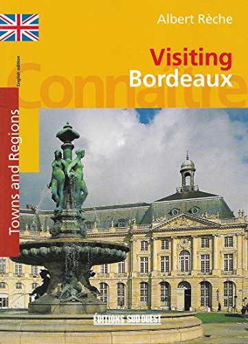 Beispielbild fr Aed Bordeaux (Ang)/Connaitre zum Verkauf von AwesomeBooks