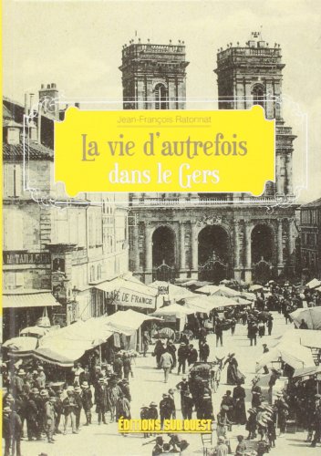 Stock image for Gers (Vie D'Autrefois) for sale by Books Unplugged