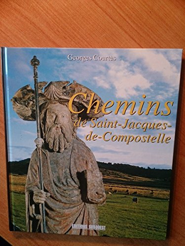 Beispielbild fr chemins de saint-jacques-de-compostelle zum Verkauf von Better World Books