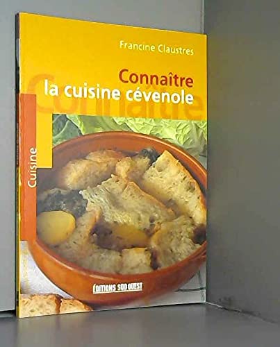 Imagen de archivo de Connatre la cuisine cvenole a la venta por Ammareal