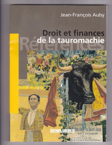 Beispielbild fr Droit Et Finances De La Tauromachie zum Verkauf von RECYCLIVRE