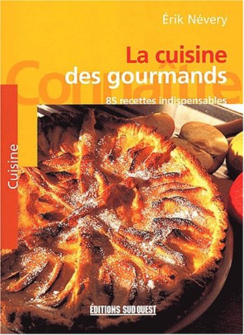 Stock image for Cuisine Des Gourmands (La)/Connaitre for sale by Ammareal