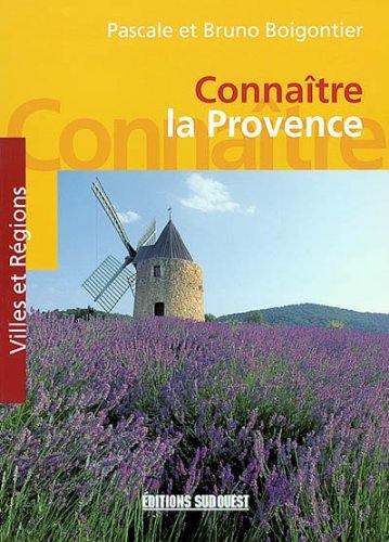 Stock image for Connatre la Provence for sale by Ammareal