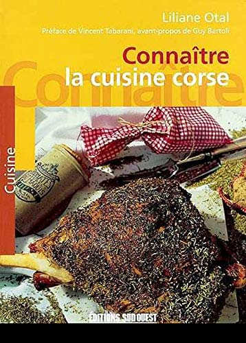 Beispielbild fr CONNATRE LA CUISINE CORSE zum Verkauf von Mercado de Libros usados de Benimaclet