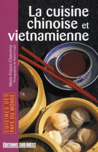 Imagen de archivo de La cuisine chinoise et vietnamienne a la venta por medimops