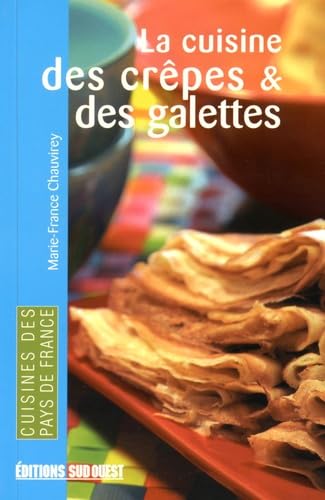 Stock image for Cuisine Des Crepes Et Des Galettes (Poche) for sale by Librairie Th  la page