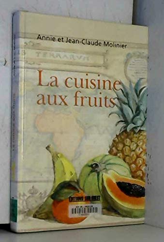 Stock image for La cuisine aux fruits for sale by Ammareal