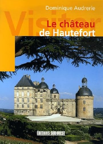 9782879017853: Le chteau de Hautefort