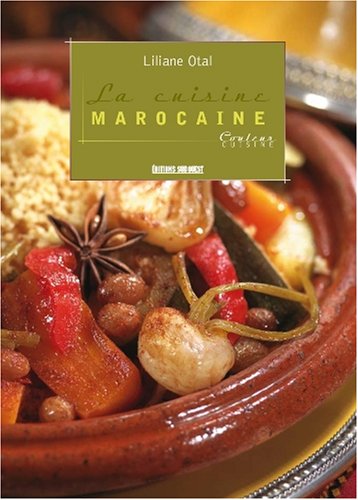 Beispielbild fr La cuisine marocaine zum Verkauf von Librairie Th  la page