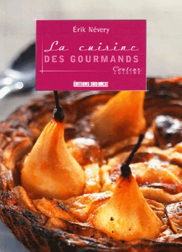 Stock image for La cuisine des gourmands for sale by Ammareal
