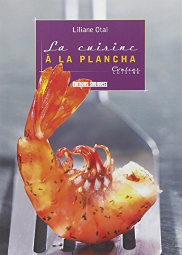 Beispielbild fr La cuisine  la plancha zum Verkauf von Chapitre.com : livres et presse ancienne