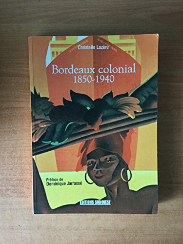 Bordeaux colonial