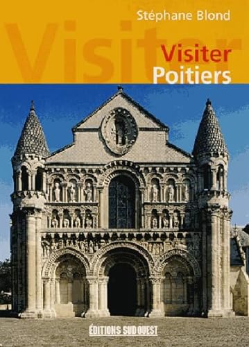 9782879018447: Visiter Poitiers