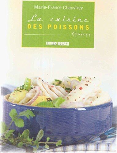 Beispielbild fr La cuisine des poissons zum Verkauf von medimops