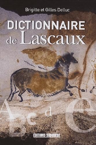 Beispielbild fr Dictionnaire De Lascaux zum Verkauf von Ammareal