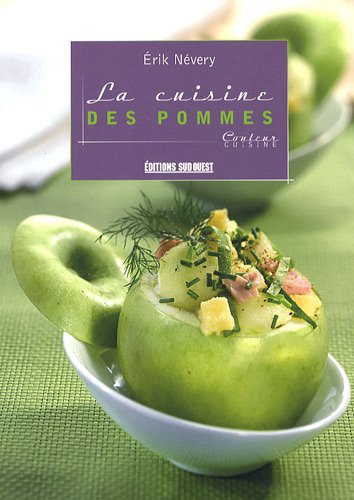 Stock image for La cuisine des pommes for sale by A TOUT LIVRE