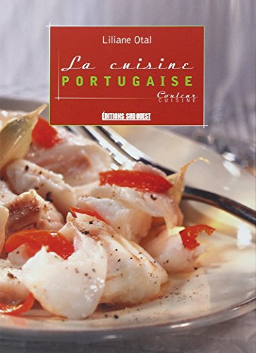 Beispielbild fr Cuisine Portugaise zum Verkauf von ThriftBooks-Dallas