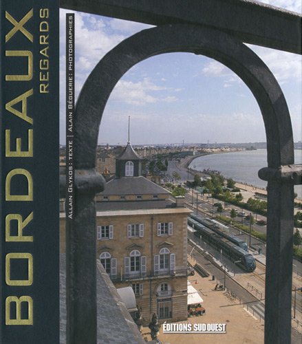 9782879019604: Bordeaux (French Edition)