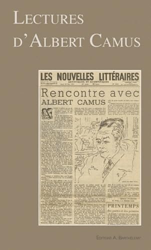 Imagen de archivo de Lectures d'Albert Camus a la venta por Librairie La cabane aux bouquins