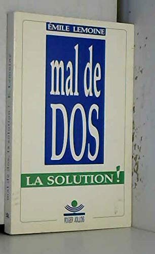 Imagen de archivo de Mal de dos.la solution ! a la venta por STUDIO-LIVRES