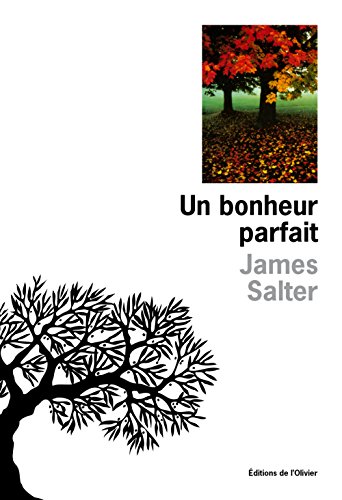 Stock image for UN BONHEUR PARFAIT. for sale by L'ivre d'histoire