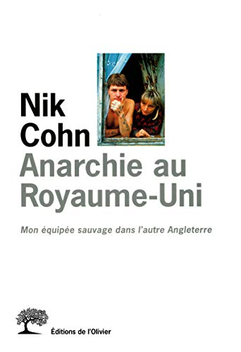 Imagen de archivo de Anarchie au Royaume-Uni. Mon quipe sauvage dans a la venta por Librairie Th  la page