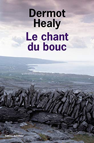 Le Chant du bouc (9782879292427) by Healy, Dermot