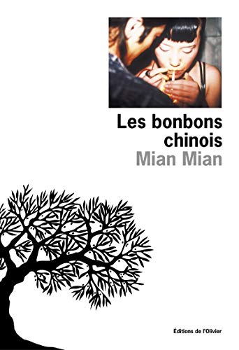 Beispielbild fr Les Bonbons chinois [Paperback] Mian, Mian zum Verkauf von LIVREAUTRESORSAS