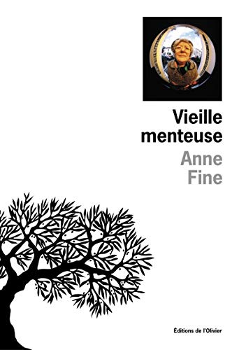 Vieille Menteuse (9782879293196) by Fine, Anne