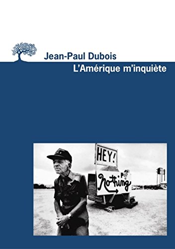 Imagen de archivo de l'amerique m'inquiete a la venta por Better World Books: West