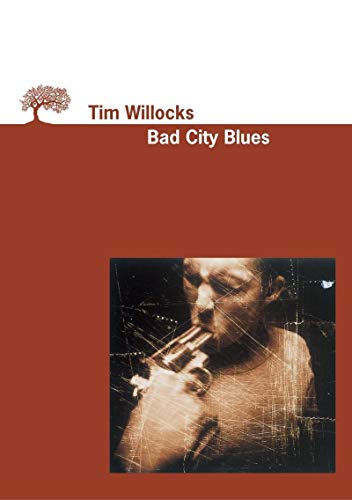 Bad City Blues (9782879293448) by Willocks, Tim