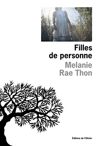 Filles de personne (9782879293523) by Rae Thon, MÃ©lanie