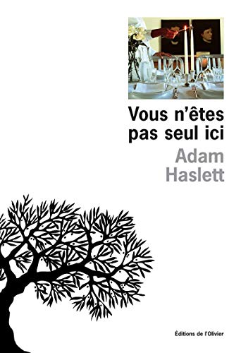 Imagen de archivo de Vous n'êtes pas seul ici [Paperback] Haslett, Adam a la venta por LIVREAUTRESORSAS