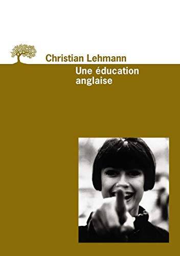 Beispielbild fr Une ducation anglaise zum Verkauf von Ammareal