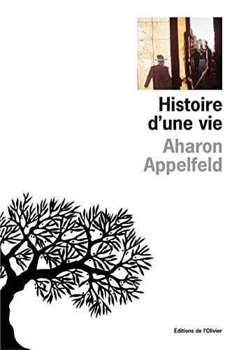 Beispielbild für Histoire d'une vie : Récit - Prix Médicis étranger 2004 zum Verkauf von medimops